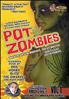 Voir la fiche Pot Zombies