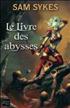 Le Livre des Abysses : Le Livre de Abysses Grand Format - Fleuve Noir