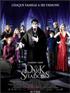 Voir la fiche Dark Shadows