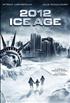 Voir la fiche 2012: Ice Age