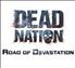 Voir la fiche Dead Nation : Road of Devastation