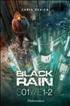 Black rain S01//E1-2 Grand Format - Flammarion