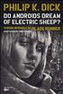 Voir la fiche Do androids dream of electric sheep?