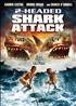 Voir la fiche 2-Headed Shark Attack