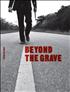 Voir la fiche Beyond the Grave