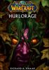 Voir la fiche World of Warcraft : Hurlorage