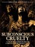 Voir la fiche Subconscious cruelty