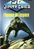 L'homme de l'espace Format Poche - Fleuve Noir