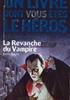 Voir la fiche La revanche du vampire