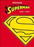 Voir la fiche Archives Superman 1939-1940