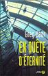 En Quête d'éternité : En Quête d'Eternité Hardcover - Presses de la Cité