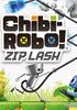 Voir la fiche Chibi-Robo! : Zip Lash