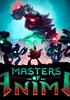 Masters of Anima - PC Jeu en téléchargement PC - Focus Entertainment