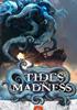 Voir la fiche Tides of madness