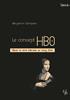 Voir la fiche Le concept HBO