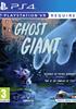 Ghost Giant - PS4 Blu-Ray Playstation 4 - Sony Interactive Entertainment