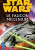 Voir la fiche Le Faucon Millenium