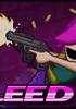 Bleed - XBLA Jeu en téléchargement Xbox One