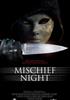 Voir la fiche Mischief Night