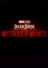 Voir la fiche Doctor Strange in the Multiverse of Madness