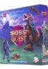 Voir la fiche Boss Quest