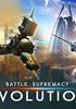 Voir la fiche Battle Supremacy - Evolution