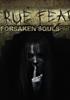 Voir la fiche True Fear : Forsaken Souls