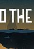 Unto The End - XBLA Jeu en téléchargement Xbox One