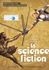Voir la fiche Histoire de la Science-fiction