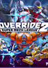 Voir la fiche Override 2 : Super Mech League