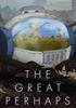 The Great Perhaps - XBLA Jeu en téléchargement Xbox One - Daedalic Entertainment