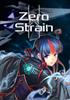 Zero Strain - PS5 Jeu en téléchargement