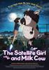 Voir la fiche The Satellite Girl and Milk Cow