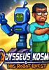 Voir la fiche Odysseus Kosmos and his Robot Quest