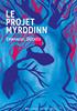 Voir la fiche Le Projet Myrddinn