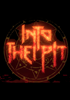 Into the Pit - XBLA Jeu en téléchargement Xbox One