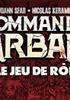 Voir la fiche Commando Barbare: Le jeu de Rôle