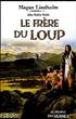 Le Frère du Loup Hardcover - Pré aux Clercs