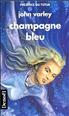 Champagne Bleu Format Poche - Denoël