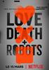 Voir la fiche Love, Death + Robots