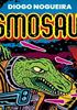 Voir la fiche Kosmosaurs