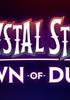 Voir la fiche Crystal Story : Dawn of Dusk