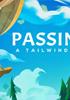 Passing By - A Tailwind Journey - PC Jeu en téléchargement PC