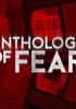 Voir la fiche Anthology of Fear