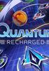 Voir la fiche Quantum : Recharged