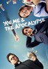Voir la fiche You, me and the apocalypse