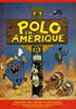 Voir la fiche Polo en Amérique