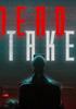 Dead Take - PC Jeu en téléchargement PC