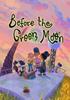 Before The Green Moon - eshop Jeu en téléchargement Nintendo Switch Before The Green Moon - eshop Jeu en téléchargement Nintendo Switch