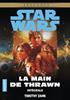 La Main de Thrawn Intégrale - Poche Format Poche - Pocket La Main de Thrawn Intégrale - Poche Format Poche - Pocket